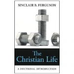 The Christian Life