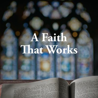 <span itemprop="name">A Faith That Works</span>