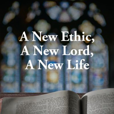 <span itemprop="name">A New Ethic, A New Lord, A New Life</span>