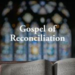 Gospel of Reconciliation – Ordination of the Rev.M.Scot Sherman