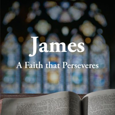 <span itemprop="name">James: A Faith that Perseveres</span>