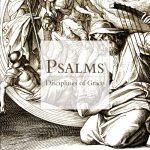 Psalms; Disciplines of Grace