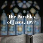 The Parable of the Hidden Treasure and the  Pearl