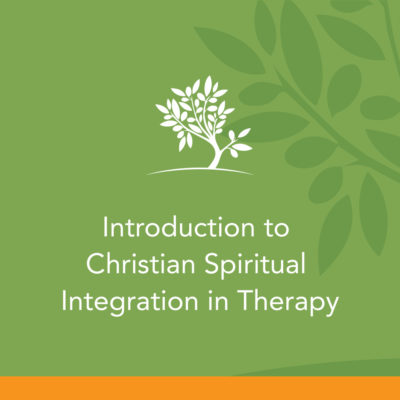 <span itemprop="name">Introduction To Christian Spiritual Integration in Therapy</span>