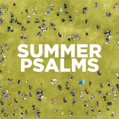 <span itemprop="name">Summer Psalms</span>